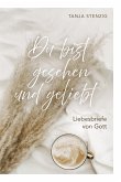 Du bist gesehen und geliebt (eBook, ePUB)