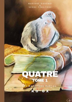Quatre - Tome 1 - Ko'Ox (eBook, ePUB)