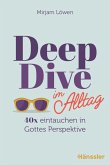 Deep Dive im Alltag (eBook, ePUB)