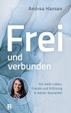 Frei und verbunden (eBook, ePUB)
