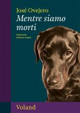 Mentre siamo morti (eBook, ePUB)