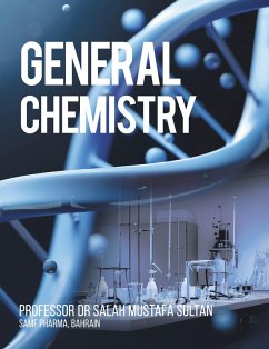 General Chemistry (eBook, ePUB) - Salah Mustafa Sultan