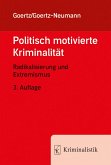 Politisch motivierte Kriminalität (eBook, ePUB)