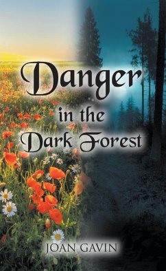 Cover Danger in the Dark Forest (eBook, ePUB)