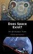 Does Space Exist? An Orthodox View.... - Bild 1