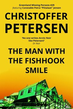 Cover The Man with the Fishhook Smile (Greenland Missing Persons, #29) (eBook, ePUB)