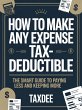 How to Make Any Expense Tax-Deductible:... - Bild 1