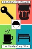 The Unrequited One-Acts (eBook, ePUB)