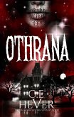 OTHRANA: Horror Low Fantasy Novel (eBook, ePUB) OTHRANA: Horror Low Fantasy Novel (eBook, ePUB)