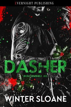 Cover Dasher (Iron Sentinels MC, #6) (eBook, ePUB)