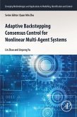 Adaptive Backstepping Consensus Control for Nonlinear Multi-Agent Systems (eBook, ePUB)