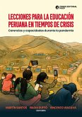 Lecciones para la educación peruana en tiempos de crisis (eBook, ePUB)