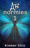 Abnormies 1: A Fate Worse Than Death (Abnormies Episodes, #1) (eBook, ePUB)