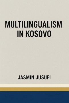 Cover Multilingualism in Kosovo (eBook, ePUB)