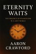 Eternity Awaits: The Urgency of... - Bild 1