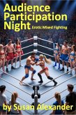 Audience Participation Night: Erotic Mixed Fighting (eBook, ePUB)