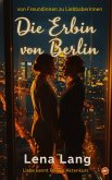 Die Erbin von Berlin (eBook, ePUB)