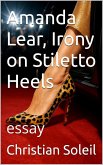 Amanda Lear, Irony on Stiletto Heels (eBook, ePUB)