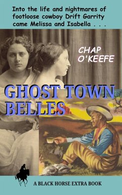 Ghost Town Belles (eBook, ePUB) - O'Keefe, Chap Ghost Town Belles (eBook, ePUB) - O'Keefe, Chap