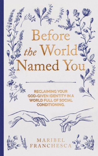 Before the World Named You (eBook, ePUB) Before the World Named You (eBook, ePUB)