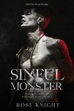 Cover Sinful Monster: Dark Mafia Romanze (Deutsche Ausgabe) (eBook, ePUB)