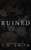 Ruined (Ruined MC Series, #1) (eBook, ePUB)