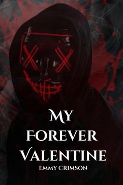 My Forever Valentine (eBook, ePUB) - Crimson, Emmy