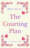 The Courting Plan (eBook, ePUB)