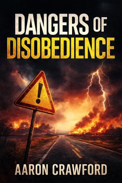 Cover Dangers of Disobedience (eBook, ePUB)