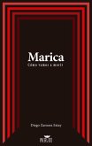 Marica: cómo vamos a morir (eBook, ePUB)