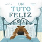 Un tuto feliz (eBook, ePUB)