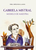 Gabriela Mistral (eBook, ePUB)