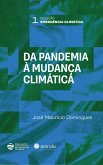 Da pandemia à mudança climática (eBook, ePUB)