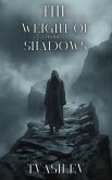 The Weight of Episode 5 Shadows (The Crimson Fate, #5) (eBook, ePUB) The Weight of Episode 5 Shadows (The Crimson Fate, #5) (eBook, ePUB)