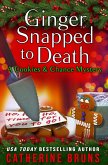 Ginger Snapped to Death (Cookies & Chance Mysteries, #8) (eBook, ePUB)