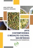 Arte contemporânea e mediação cultural nas infâncias (eBook, ePUB)
