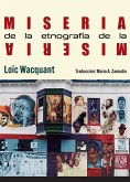 Miseria de la etnografía de la miseria (eBook, ePUB)