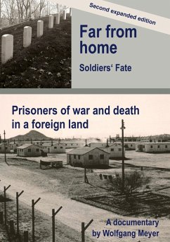 Far from home. Soldiers' fate