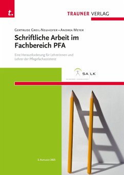 Schriftliche Arbeit im Fachbereich PFA - Greil-Neuhofer, Gertrude;Meyer, Andrea Schriftliche Arbeit im Fachbereich PFA - Greil-Neuhofer, Gertrude;Meyer, Andrea
