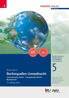 Cover Rechtsquellen Umweltrecht, Schriftenreihe Umweltrecht und Umwelttechnikrecht Band 5