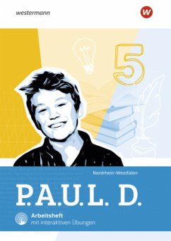 P.A.U.L. D. - Persönliches Arbeits- und Lesebuch Deutsch für Gymnasien - Ausgabe 2026 für Nordrhein-Westfalen - Frey, Anna-Lena;Hofmann, Stefanie;Janke, Daniela