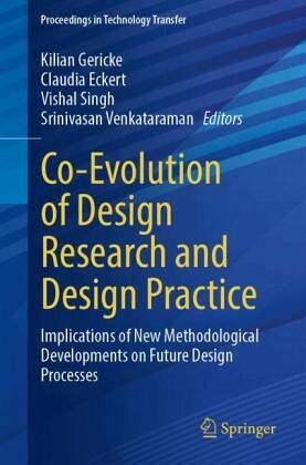 Co-Evolution of Design Research and Design Practice Co-Evolution of Design Research and Design Practice