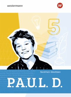 P.A.U.L. D. - Persönliches Arbeits- und Lesebuch Deutsch für Gymnasien - Ausgabe 2026 für Nordrhein-Westfalen - Frey, Anna-Lena;Hofmann, Stefanie;Janke, Daniela