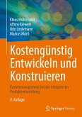 Kostengünstig Entwickeln und Konstruieren