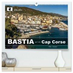 Korsika - Bastia und das Cap Corse (hochwertiger Premium Wandkalender 2026 DIN A2 quer), Kunstdruck in Hochglanz