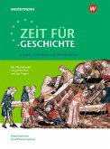 Zeit für Geschichte - Themenband ab dem Zentralabitur 2028 Krisen, Umbrüche und Revolutionen Zeit für Geschichte - Themenband ab dem Zentralabitur 2028 Krisen, Umbrüche und Revolutionen
