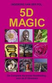5D MAGIC