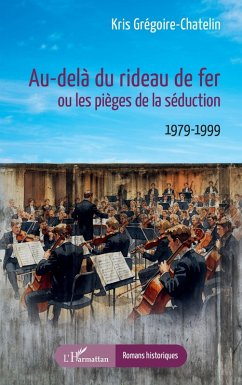 Cover Au-delà du rideau de fer ou les pièges de la séduction