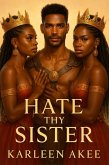 Hate thy Sister (eBook, ePUB)