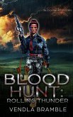 Blood Hunt: Rolling Thunder (eBook, ePUB) Blood Hunt: Rolling Thunder (eBook, ePUB)
